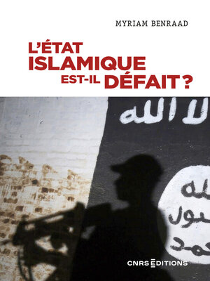 cover image of L'État islamique est-il Défait ?